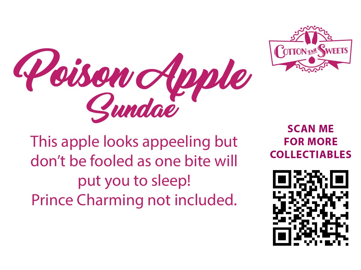 The back of the character card which reads: Poison Apple Sundae, This apple looks appealing but don’t be fooled as one bite will put you to sleep! Prince Charming not included. A QR code is available to be scanned for more collectibles as well as the cotton tails logo.