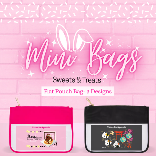 Mini bags sweets and treats for flat pouch bags which has three designs, and two colors are shown.