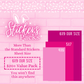 Sticker Pack dimensions show that our sticker sheet is bigger than average and better price value.