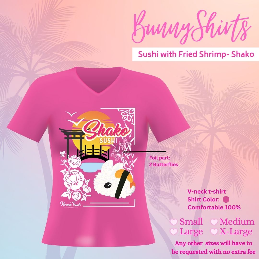 Bunny T-Shirts-  Fried Shrimp Sushi- Shako