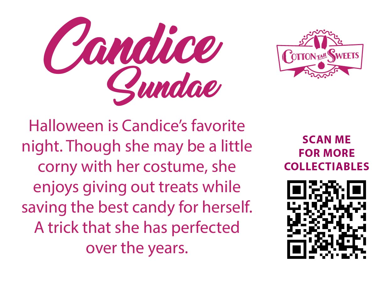 The back of the character card reads Candice Sundae, Halloween is Candice’s favorite night. Though she may be a little corny with her costume, she enjoys giving out treats while saving the best candy for herself. A trick that she has perfected over the years. A QR code is available to be scanned for more collectibles as well as the cotton tails logo.