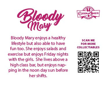The back of the character card reads: Bloody Mary, Bloody Mary enjoys a healthy lifestyle but also able to have fun too. She enjoys salads and exercise but enjoys Friday nights with the girls. She lives above a high class bar, but enjoys napping in the noon day sun before her shifts.