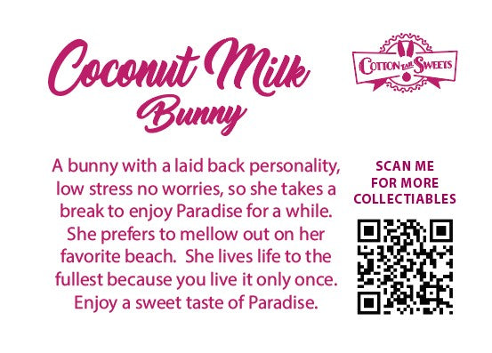 The back of the character card reads: Coconut Milk Bunny, A bunny with a laid back personality, low stress no worries, so she takes a break to enjoy paradise for a while. She prefers to mellow out on her favorite beach. She lives life to the fullest because you live it only once. Enjoy a sweet taste of Paradise.