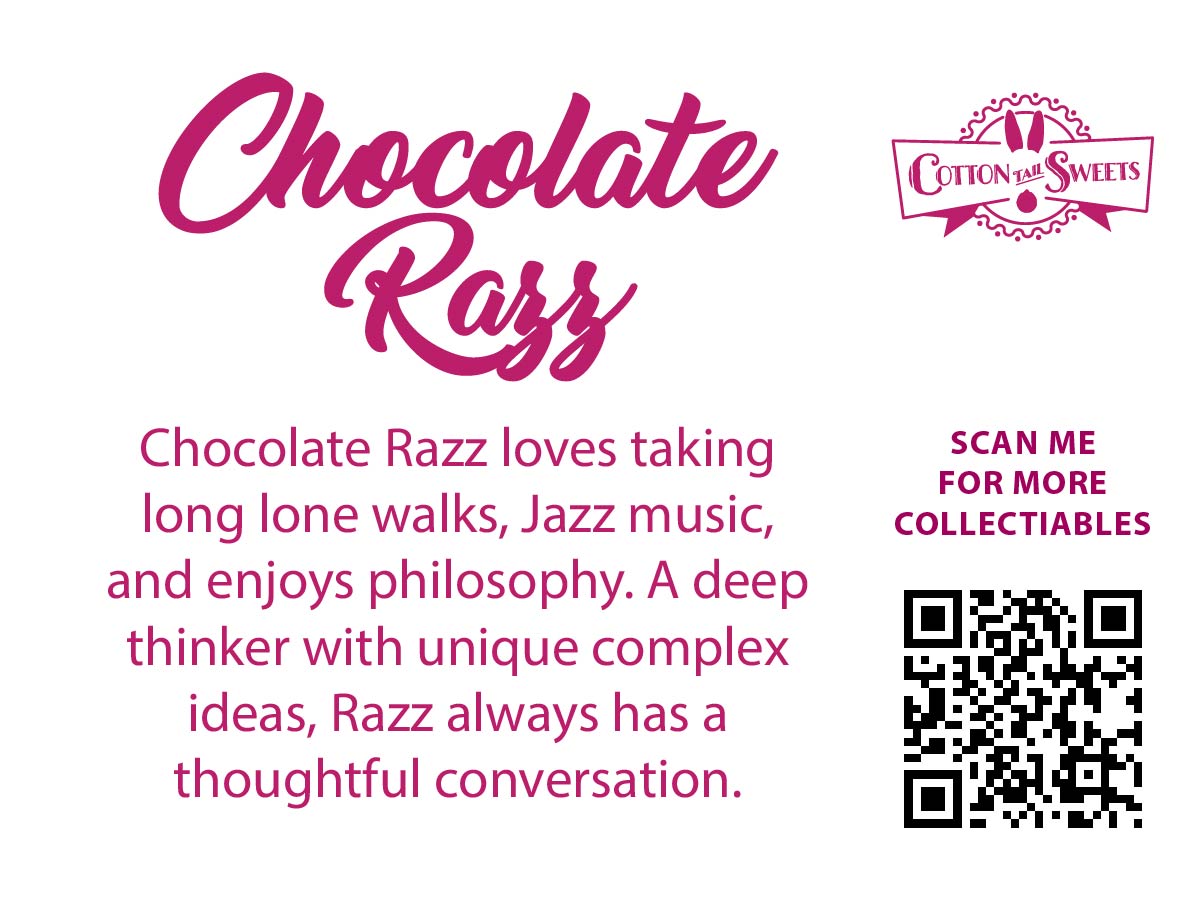 The back of the character card reads Chocolate Razz, Chocolate Razz loves taking long lone walks, Jazz music, and enjoys philosophy. A deep thinker with unique complex ideas, Razz always has a thoughtful conversation. A QR code is available to be scanned for more collectibles as well as the cotton tails logo.