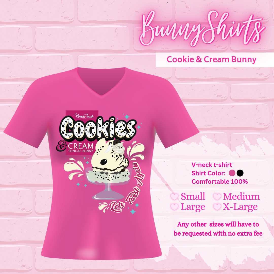 A pink T-shirt that shows the Cookies and Cream design on it, Bunny shirts, V-neck T-shirt, Shirt colors pink and black, Small, Medium, Large, X-Large, and any other sizes will have to be requested with no extra fee.