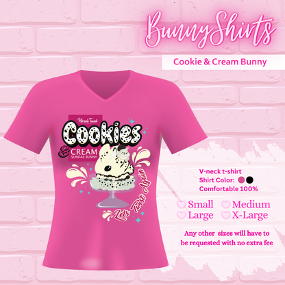 A pink T-shirt that shows the Cookies and Cream design on it, Bunny shirts, V-neck T-shirt, Shirt colors pink and black, Small, Medium, Large, X-Large, and any other sizes will have to be requested with no extra fee.