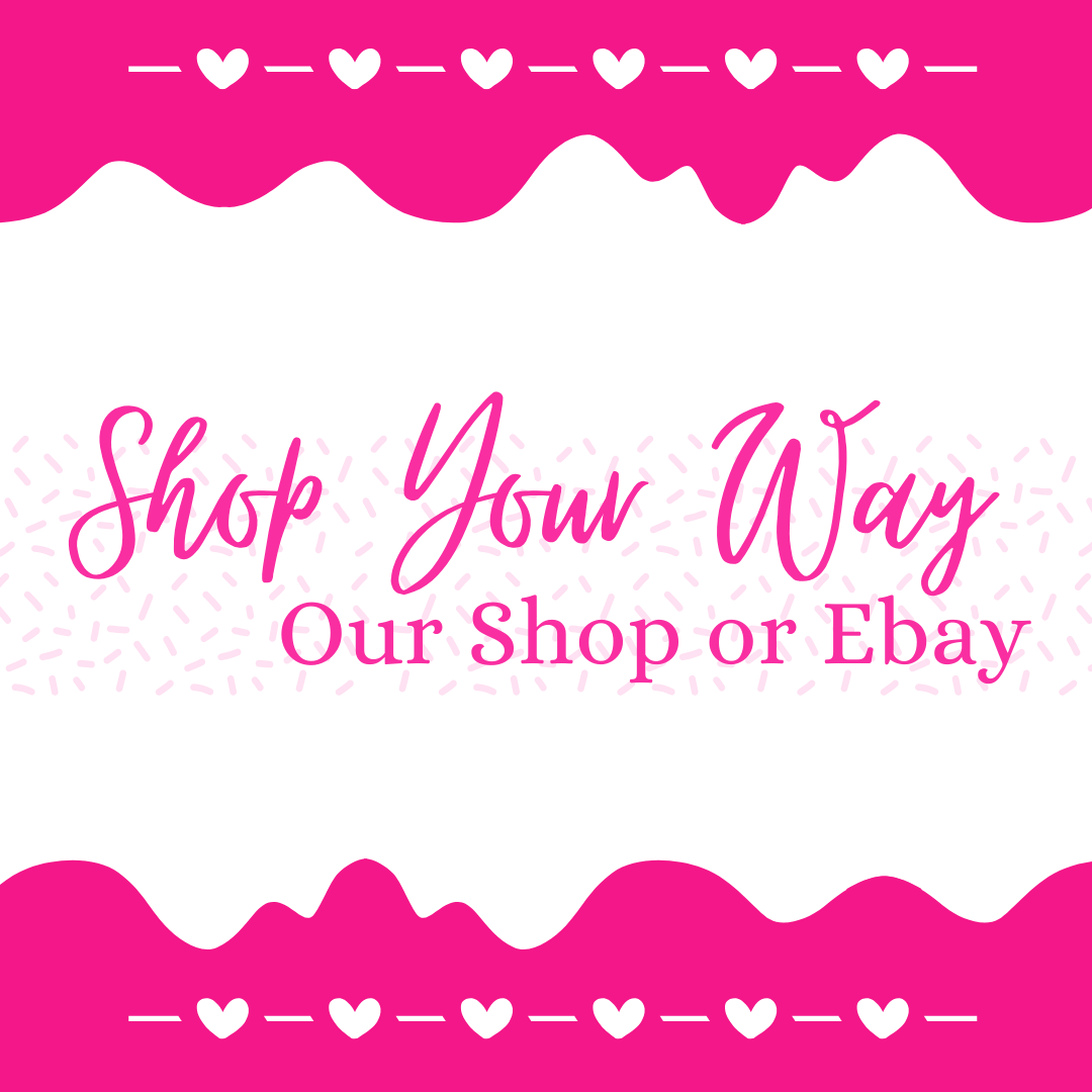 A digital graphic with bright pink wavy borders at the top and bottom, white hearts and dashed lines, and the text 'Shop Your Way Our Shop or Ebay' in pink on a white background with faint sprinkle patterns.